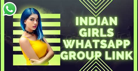 indian girls whatsapp group links|gulgasht girls whatsapp group links.